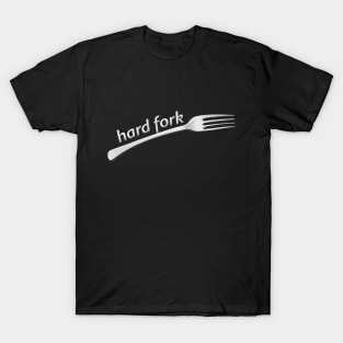 Hard Fork - Funny Crypto T-Shirt